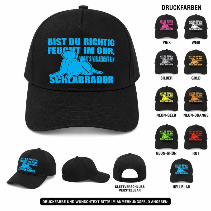 Base Cap „Schlabrador“ – individuell mit Wunsch-Druckfarbe