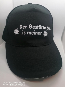 Basecap der Gestörte da ..is meiner