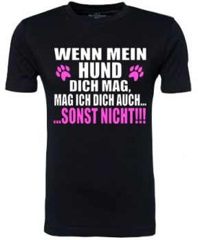 Wenn mein Hund dich mag...