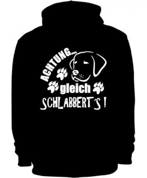 Funshirt Hund / Achtung gleich schlabberts