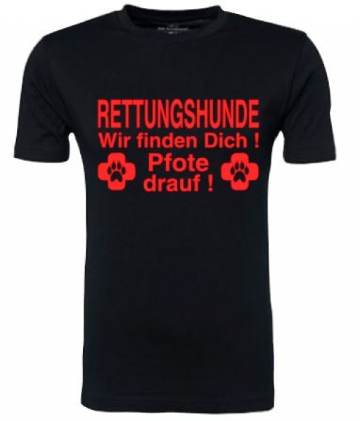 T-Shirt, Hoody, Tanktop  Rettungshund Pfote drauf wir finden dich