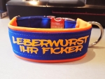 Hundehalsband Leberwurst ihr Ficker oder Wunschtext Namenshalsband orange blau